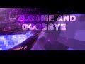 Welcome And Goodbye A Gorilla Tag Montage 40K SPECIAL
