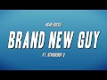 A AP Rocky Brand New Guy Ft Schoolboy Q Lyrics