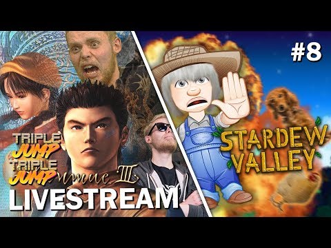 Shenmue III/Stardew Valley: SHENMOO I'M A COW | TripleJump Live