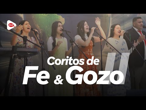 Coros de Fe y Gozo II #alabanzas #corospentecostales  #corosdeiglesia