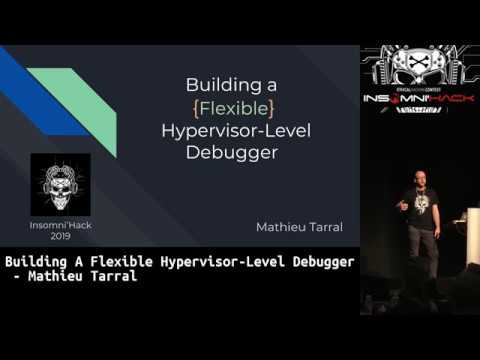 Building a flexible hypervisor-level debugger by Mathieu Tarral (@mtarral)
