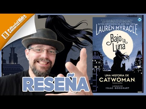 CATWOMAN: Bajo La LUNA | Editorial HIDRA | RESEÑA