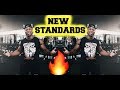 PUSHING YOURSELF TO BE BETTER! | NEW STANDARDS