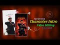 Instagram Trending Character Intro Video Editing Tutorial Viral Intro Reels Edit On Capcut