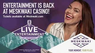 Entertainment Is Back At Meskwaki Casino In Tama Iowa