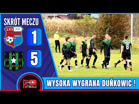 Strażak Sośnica 1-5 LKS Duńkowice | Skrót Meczu - Klasa B | 12/10/2025