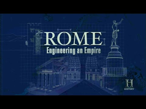 Engineering an Empire - E1 Rome