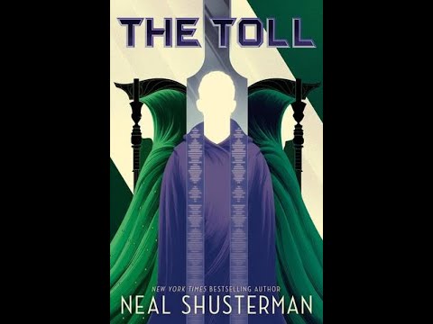 Review of "The Toll" by Neal Shusterman