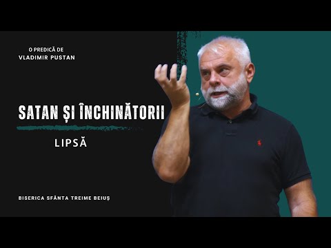 Vladimir Pustan | Satan și închinătorii lipsă | Ciresarii TV | 16.07.2023 | BST Beiuș