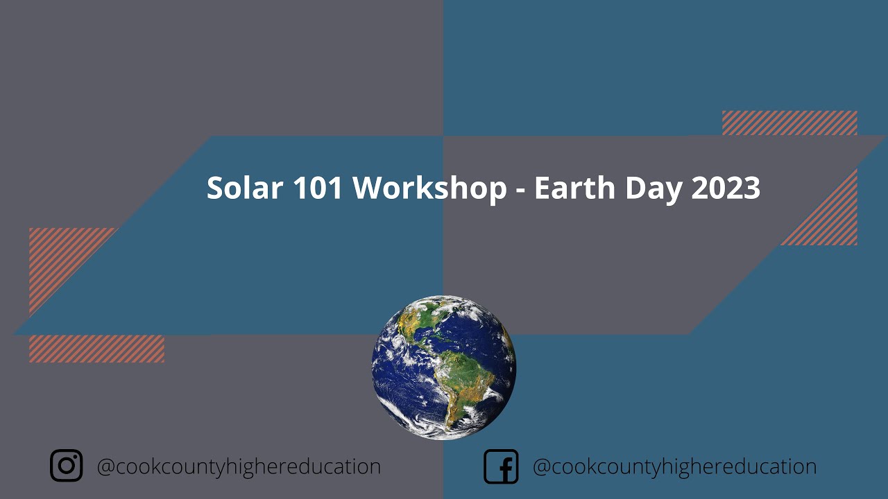 Solar 101 Workshop - Earth Day 2023