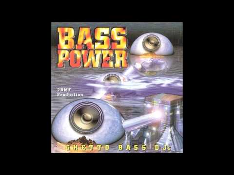 Ghetto Bass DJs - The sound of bass