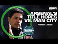 Premier League title race to come down to the FINAL DAY? Can Arsenal edge out Man City? | ESPN FC