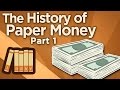 The History of Paper Money - Origins of Exchange - Extra History - #1