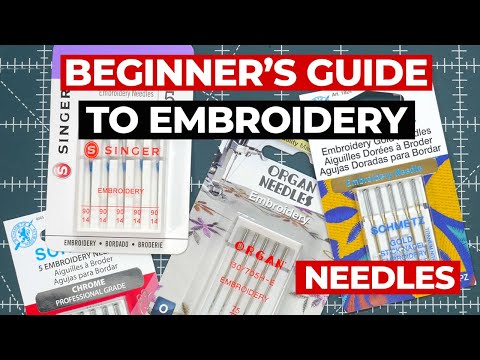 Selecting The Right Embroidery Machine Needles | Beginner's Guide