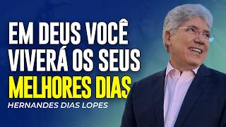 Hernandes Dias Lopes | NÃO DEIXE A TRISTEZA TE CONSUMIR