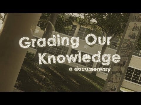 Grading Our Knowledge