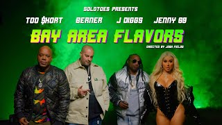 Goldtoes Presents Bay Area Flavors - Too Short Ft Jenny69 x J-Diggs & Berner (Official Music Video)