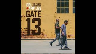 Del The Funky Homosapien &amp; Amp Live - The Glow