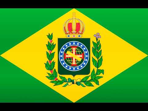 Empire of Brazil Anthem and Flag (19th Century Version)
