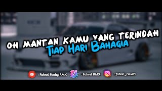 Download lagu DJ Oh Mantan X Tiap Hari Bahagia Viral Tiktok 2025 | Fahrel RMX FT Happyteam mp3 Download lagu DJ Oh Mantan X Tiap Hari Bahagia Viral Tiktok 2025 | Fahrel RMX FT Happyteam mp3