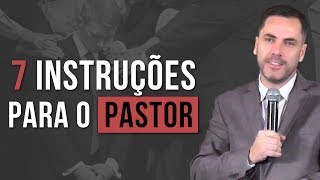 7 Instruções Para o Pastor (2 Timóteo 4:1-5) - Leandro Lima