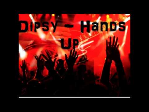 Dipsy - Hands Up.wmv