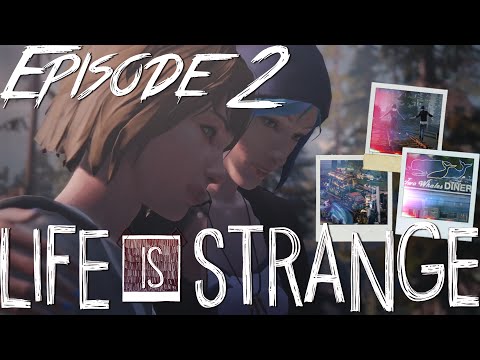 LIFE IS STRANGE | EPISODE 2 Out of Time | [no commentary]