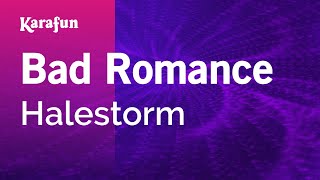 Download lagu Bad Romance - Halestorm | Karaoke Version | KaraFun mp3