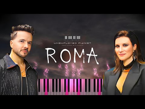 Luis Fonsi & Laura Pausini - Roma (Piano cover | Tutorial | Karaoke)
