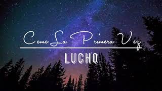 Como La Primera Vez Music Video