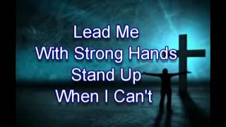 Lead Me ~ Sanctus Real