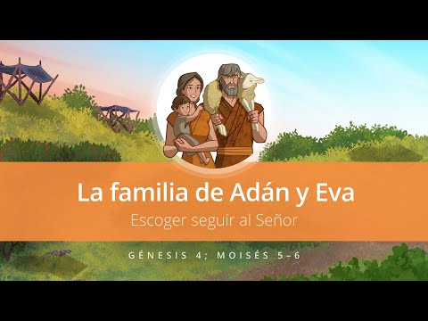 La familia de Adán y Eva