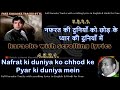 Nafrat Ki Duniya Ko Chhod Ke Clean Karaoke With Scrolling Lyrics