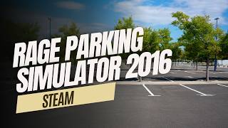 🚗 Rage Parking Simulator 2016: Provocarea parcării extrem de dificilă! 😡