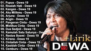 Download lagu Dewa 19 (Full Album)   Lirik ~ Koleksi Lagu Terbaik Dewa 19 ~ Lagu Terpopuler Sepanjang Masa mp3