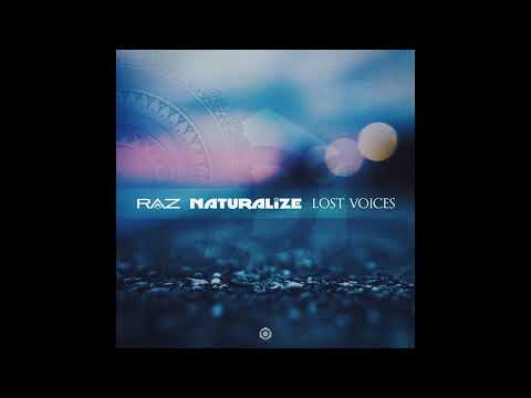Naturalize & Raz - Lost Voices - Official