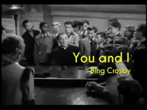 Bing Crosby - You and I (1941)