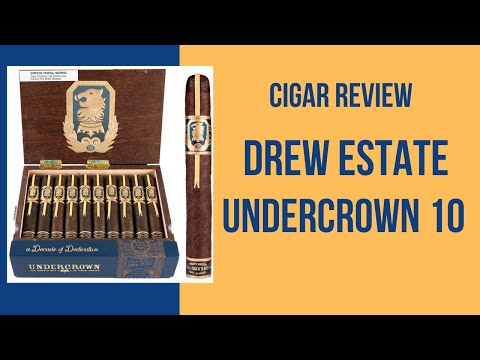 Drew Estate Undercrown 10 - Cigar Review