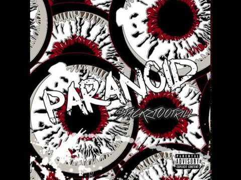 Paranoid by @Stackztootrill