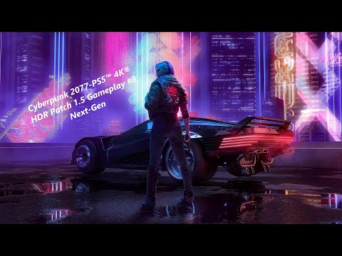 Cyberpunk 2077-PS5™ 4K® HDR Patch 1.5 Gameplay #8 Next-Gen (Hun-Sub)