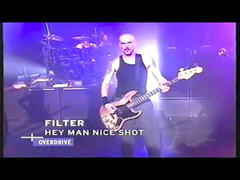 Filter - Hey Man Nice Shot (Live 2000. New York)