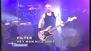 Filter - Hey Man Nice Shot (Live 2000. New York)