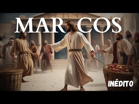 O Poderoso Evangelho de Marcos Completo