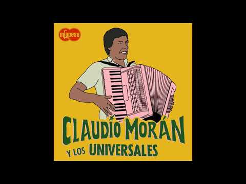 Claudio Moran y Los Universales - Qué Nos Pasa (Infopesa)