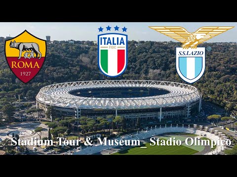 Stadio Olimpico Tour & Museum _ AS Roma _ SS Lazio _ Roma