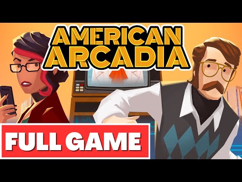 AMERICAN ARCADIA Gameplay Walkthrough FULL GAME - No Commentary