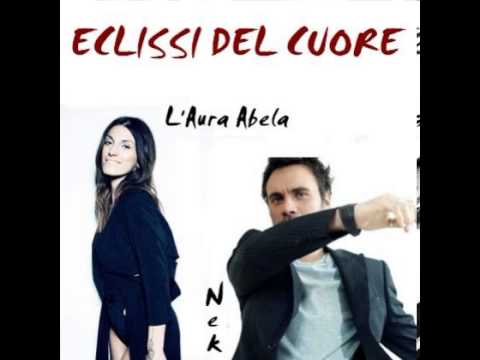 L'aura feat. Nek - Eclissi Del Cuore (originale)