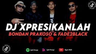 Download lagu DJ XPRESIKANLAH - BONDAN PRAKOSO & FADE2BLACK (REMIX TERBARU 2023) mp3 Download lagu DJ XPRESIKANLAH - BONDAN PRAKOSO & FADE2BLACK (REMIX TERBARU 2023) mp3