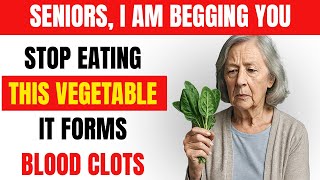 Over 60? THESE Vegetables Raise Stroke Risk Overnight (Doctor Explains!) | Senior Health