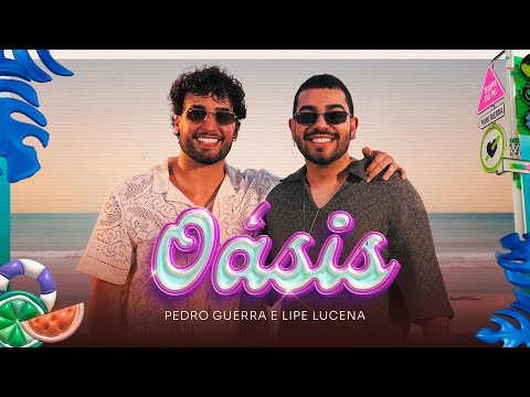 Pedro Guerra & Lipe Lucena - Oásis